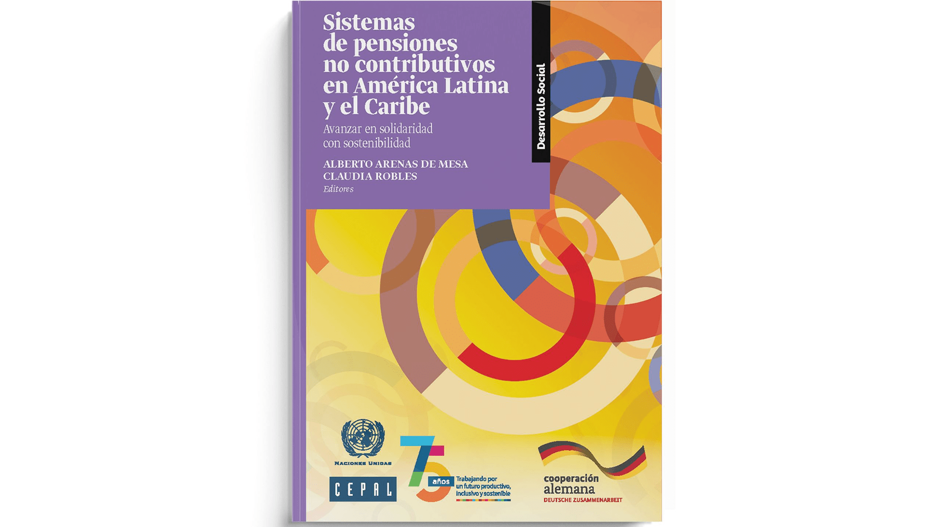 CEPAL Afirma que es Viable Erradicar la Pobreza en la Vejez en América Latina y el Caribe. La Comisión Económica para América Latina y el Caribe (CEPAL) ha lanzado un nuevo libro