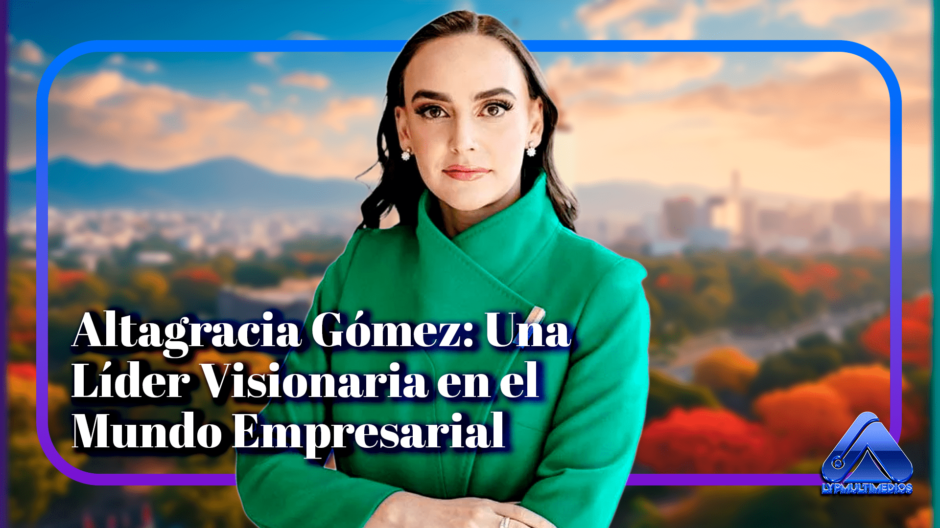 Altagracia Gómez: Una Líder Visionaria en el Mundo Empresarial