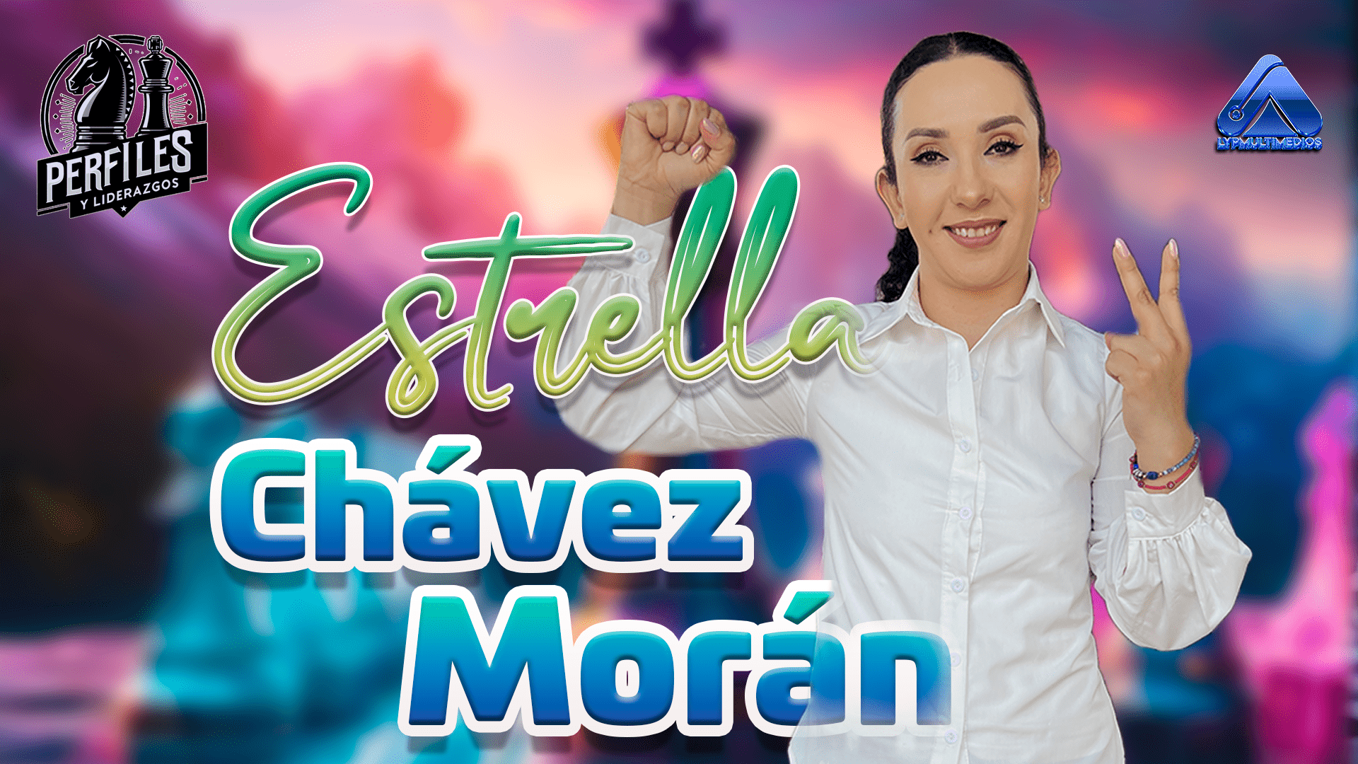 Perfil Público de Estrella Chávez Morán