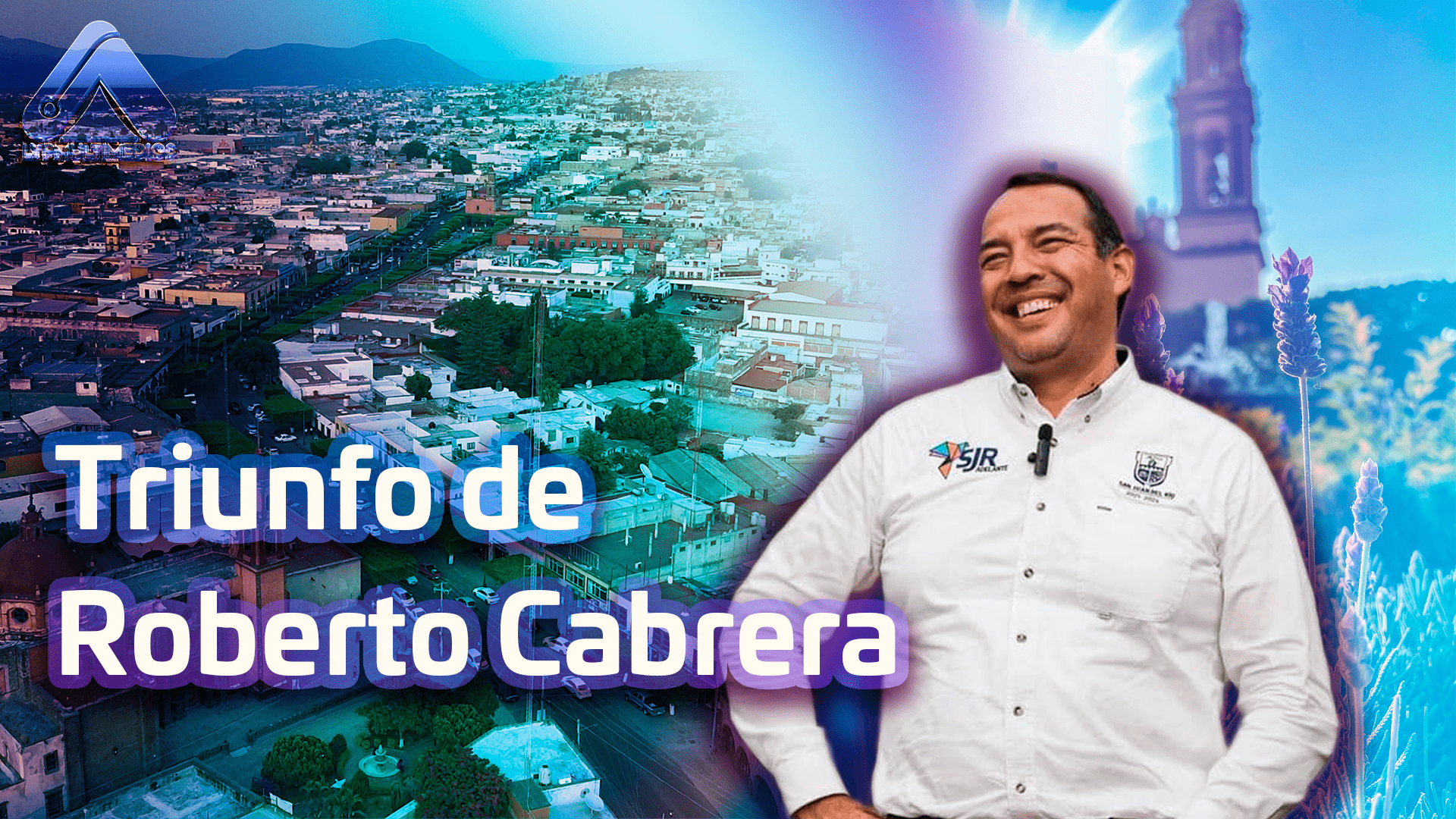 Triunfo de Roberto Cabrera en la Reelección de San Juan del Río